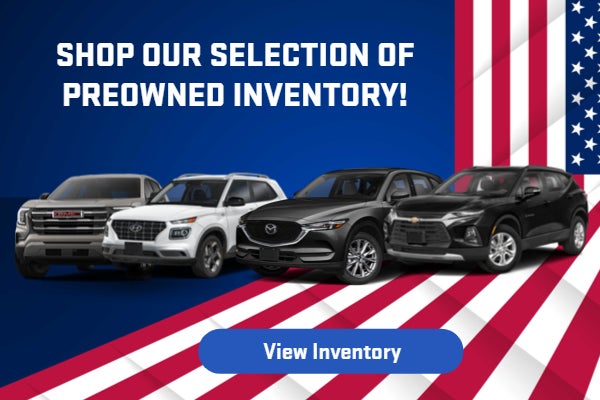 Shop Our Selection of Preowned Inventory!